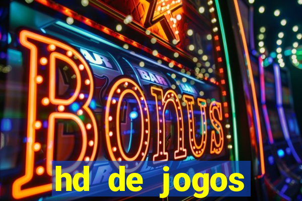 hd de jogos aliexpress - download